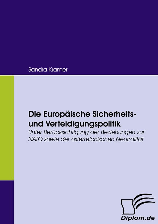 Produktbild: Die Europ&auml;ische Sicherheits- und Verteidigungspolitik