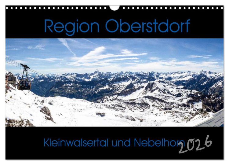 Produktbild: Region Oberstdorf - Kleinwalsertal und Nebelhorn (Wandkalender 2026 DIN A3 quer), CALVENDO Monatskalender
