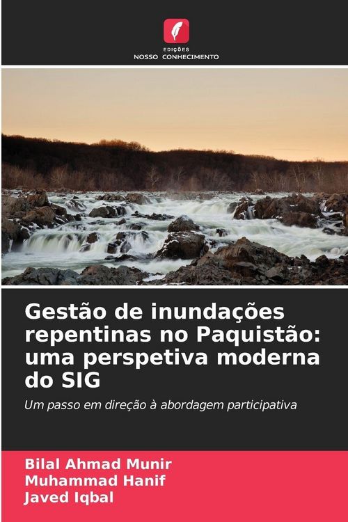 Produktbild: Gest&atilde;o de inunda&ccedil;&otilde;es repentinas no Paquist&atilde;o: uma perspetiva moderna do SIG