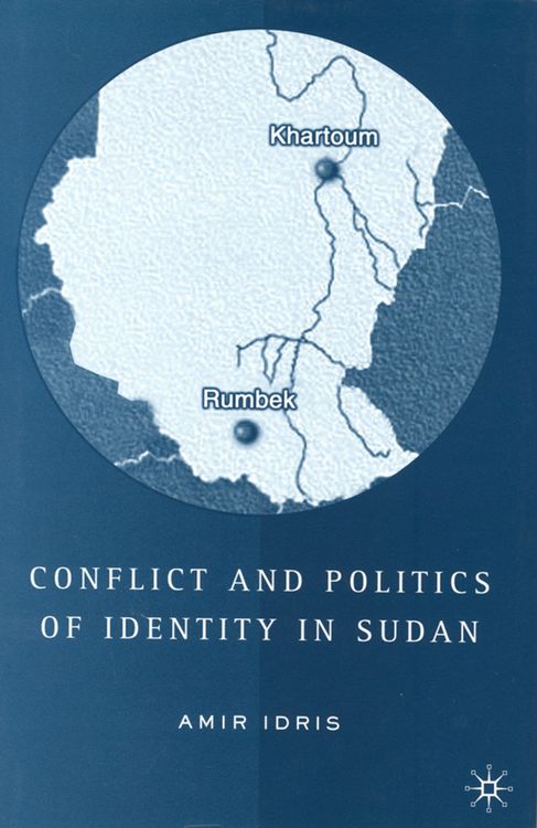Produktbild: Conflict and Politics of Identity in Sudan