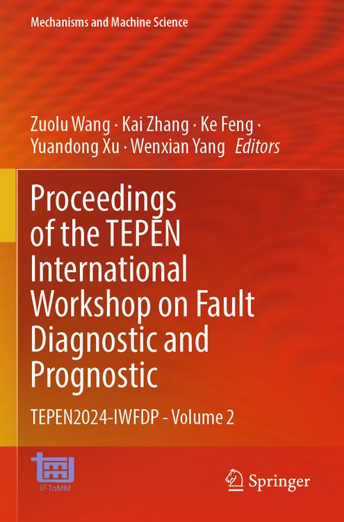 Produktbild: Proceedings of the TEPEN International Workshop on Fault Diagnostic and Prognostic