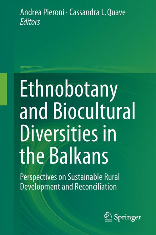Produktbild: Ethnobotany and Biocultural Diversities in the Balkans