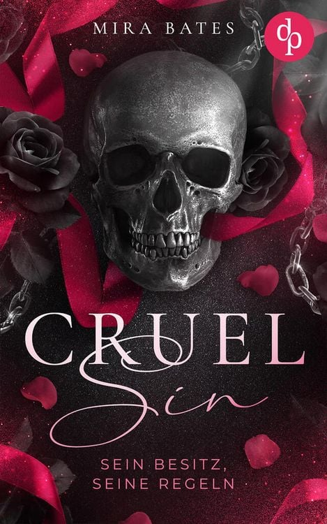 Produktbild: Cruel Sin - Sein Besitz, seine Regeln | Enemies to Lovers Dark Mafia Romance