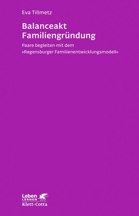 Produktbild: Balanceakt Familiengr&uuml;ndung (Leben Lernen, Bd. 266)