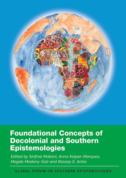 Produktbild: Foundational Concepts of Decolonial and Southern Epistemologies