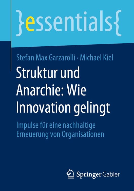 Produktbild: Struktur und Anarchie: Wie Innovation gelingt