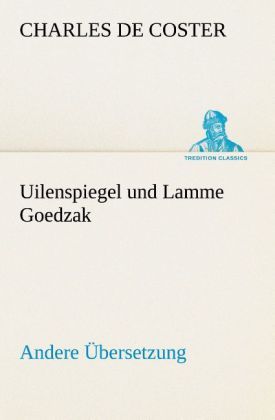 Produktbild: Uilenspiegel und Lamme Goedzak (Andere &Uuml;bersetzung)