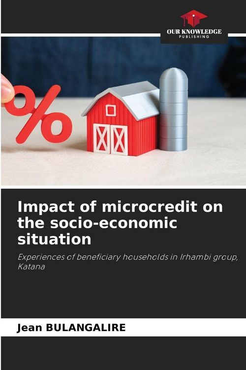 Produktbild: Impact of microcredit on the socio-economic situation