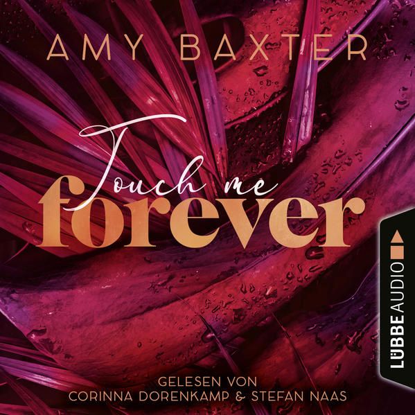 Produktbild: Touch me forever - Now and Forever-Reihe, Teil 3
