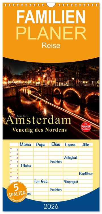 Produktbild: Familienplaner 2026 - Amsterdam - Venedig des Nordens mit 5 Spalten (Wandkalender, 21 x 45 cm) CALVENDO