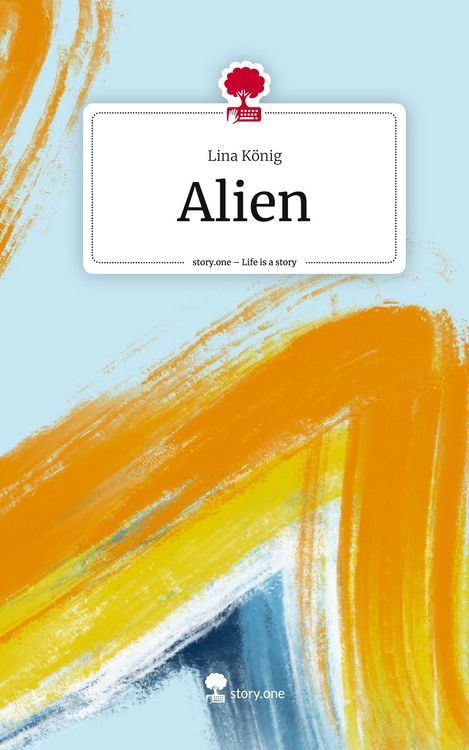 Produktbild: Alien. Life is a Story - story.one