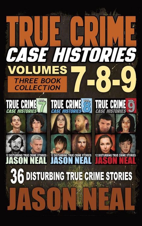 Produktbild: True Crime Case Histories - (Books 7, 8, & 9)