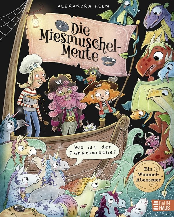 Produktbild: Die Miesmuschel-Meute - Wo ist der Funkeldrache?