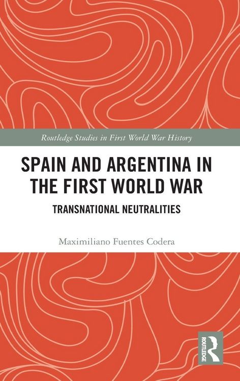 Produktbild: Spain and Argentina in the First World War