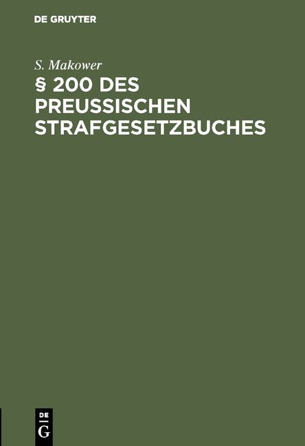 Produktbild: &sect; 200 des Preussischen Strafgesetzbuches