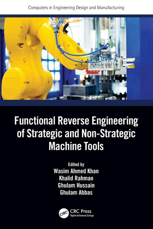 Produktbild: Functional Reverse Engineering of Strategic and Non-Strategic Machine Tools