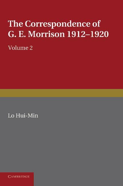 Produktbild: The Correspondence of G. E. Morrison 1912 1920