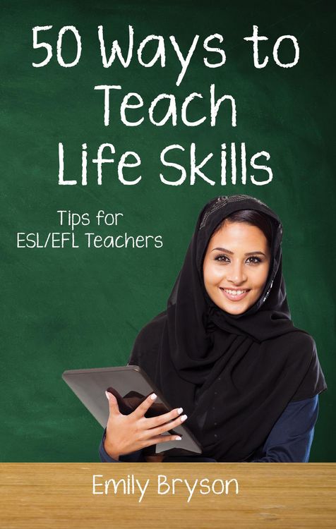 Produktbild: Fifty Ways to Teach Life Skills: Tips for ESL/EFL Teachers