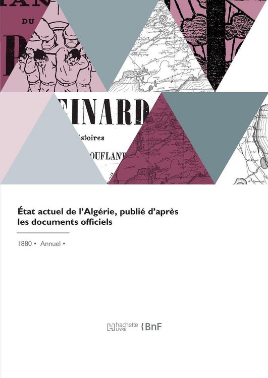 Produktbild: &Eacute;tat actuel de l'Alg&eacute;rie, publi&eacute; d'apr&egrave;s les documents officiels