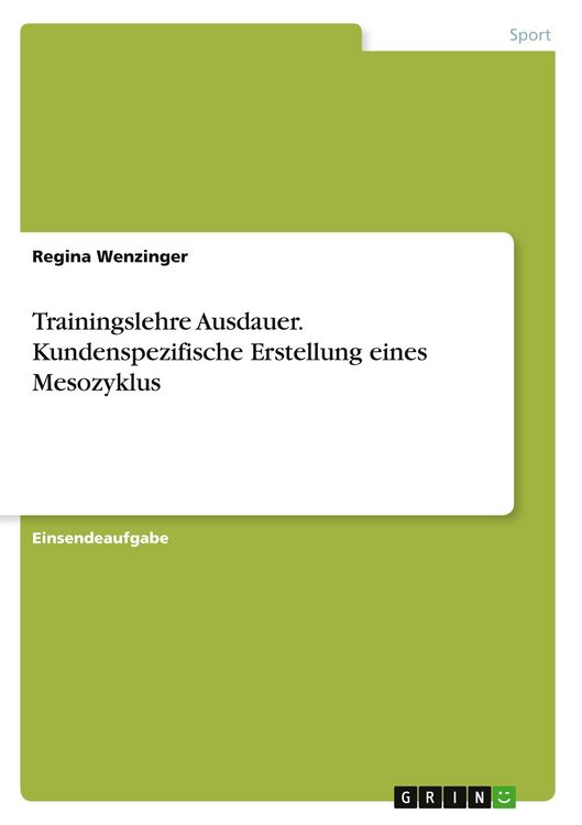 Produktbild: Trainingslehre Ausdauer. Kundenspezifische Erstellung eines Mesozyklus