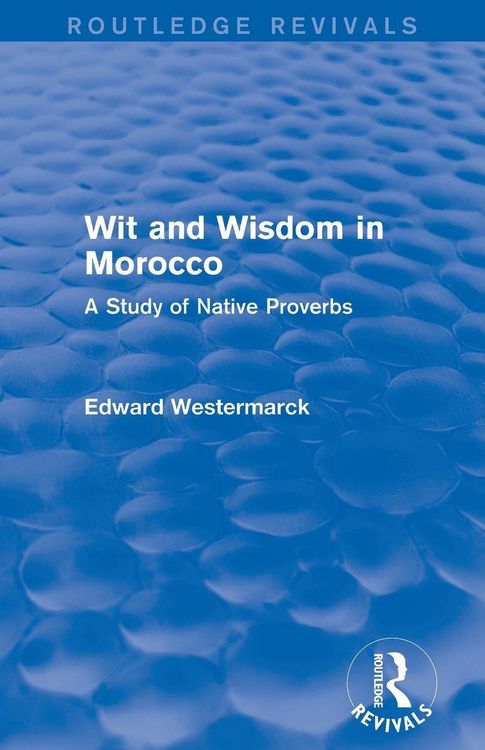 Produktbild: Wit and Wisdom in Morocco (Routledge Revivals)