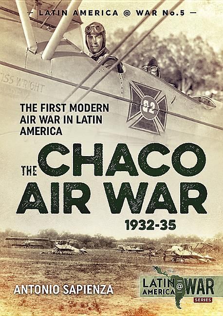 Produktbild: The Chaco Air War 1932-35