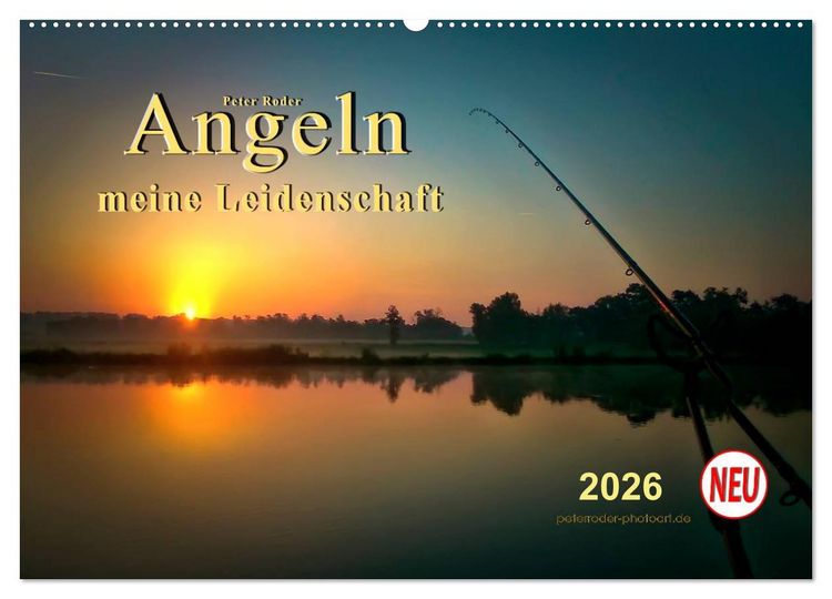 Produktbild: Angeln - meine Leidenschaft (Wandkalender 2026 DIN A2 quer), CALVENDO Monatskalender