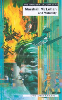 Produktbild: Horrocks, C: Marshall Mcluhan and Virtuality