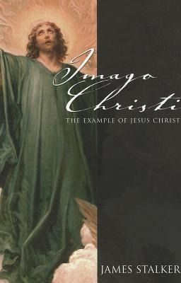 Produktbild: Imago Christi: The Example of Jesus Christ