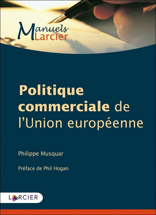 Produktbild: Politique commerciale de l'Union europ&eacute;enne