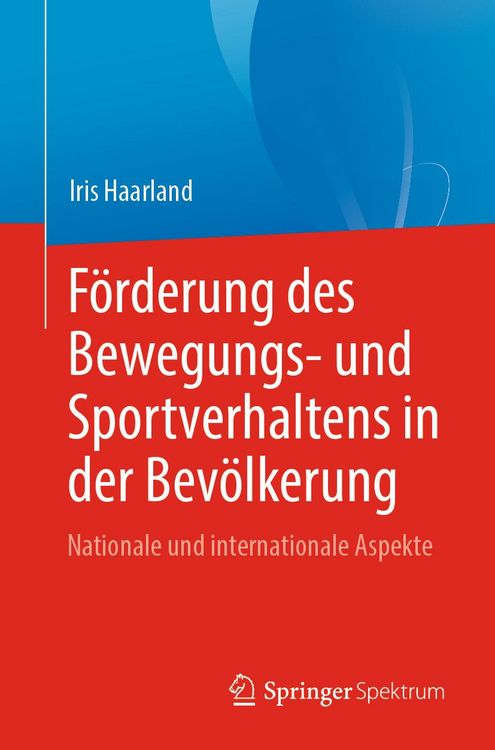Produktbild: F&ouml;rderung des Bewegungs- und Sportverhaltens in der Bev&ouml;lkerung