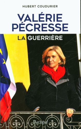 Produktbild: Val&eacute;rie P&eacute;cresse : la guerri&egrave;re