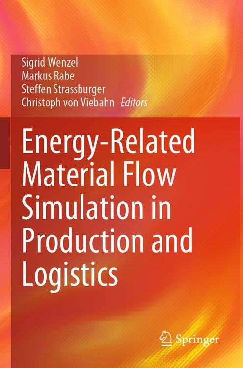 Produktbild: Energy-Related Material Flow Simulation in Production and Logistics