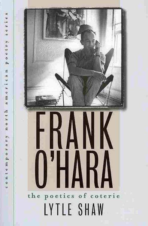 Produktbild: Frank O'Hara: The Poetics of Coterie