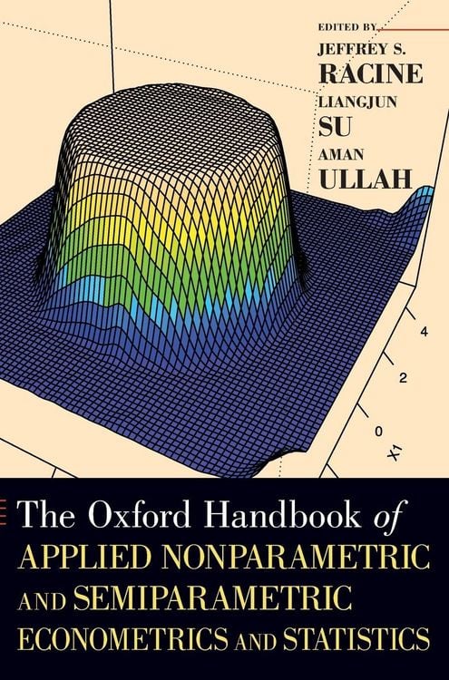 Produktbild: Oxford Handbook of Applied Nonparametric and Semiparametric Econometrics and Statistics