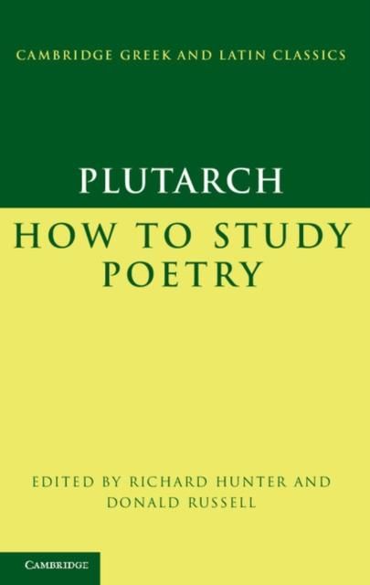Produktbild: Plutarch: How to Study Poetry (De audiendis poetis)