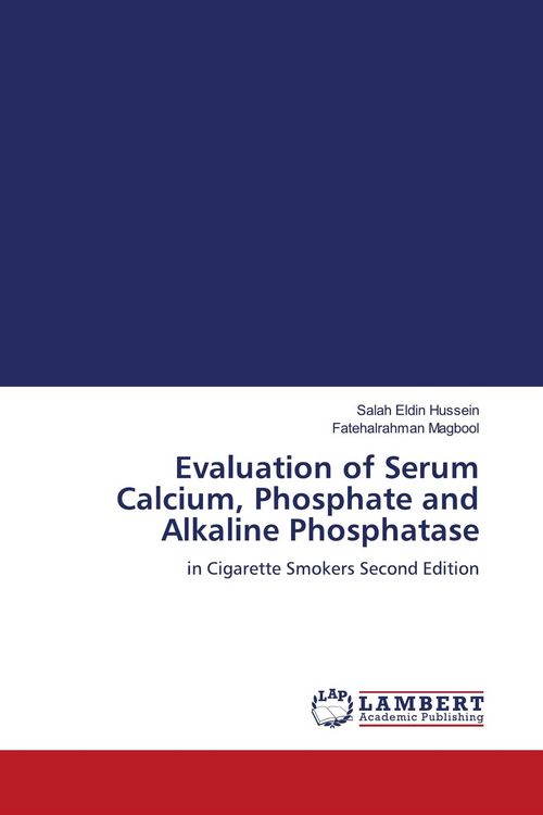 Produktbild: Evaluation of Serum Calcium, Phosphate and Alkaline Phosphatase