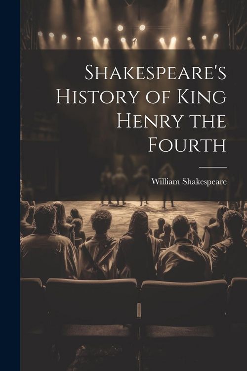 Produktbild: Shakespeare's History of King Henry the Fourth