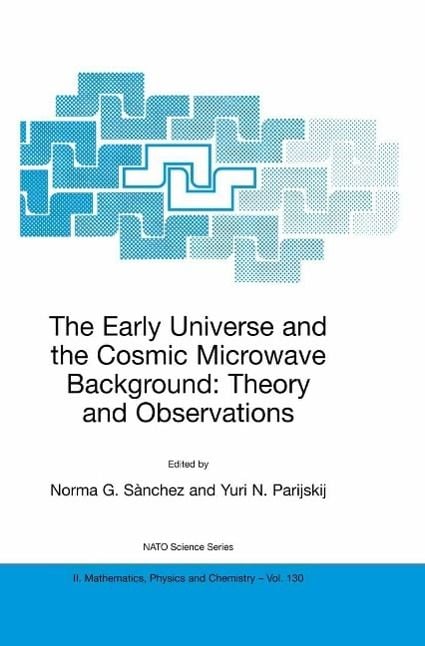 Produktbild: The Early Universe and the Cosmic Microwave Background: Theory and Observations