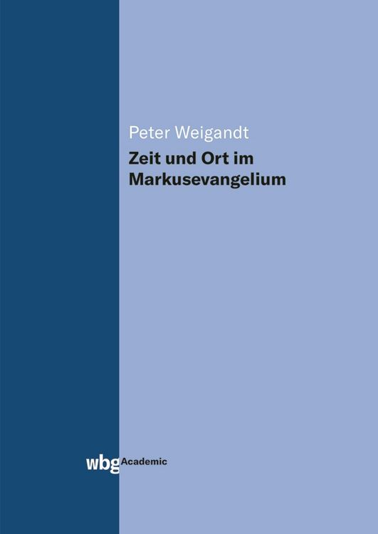 Produktbild: Zeit und Ort im Markusevangelium