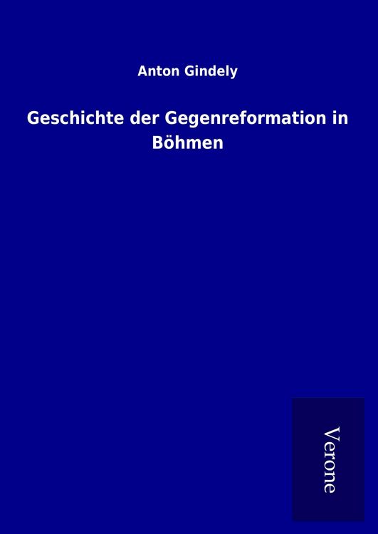 Produktbild: Geschichte der Gegenreformation in B&ouml;hmen