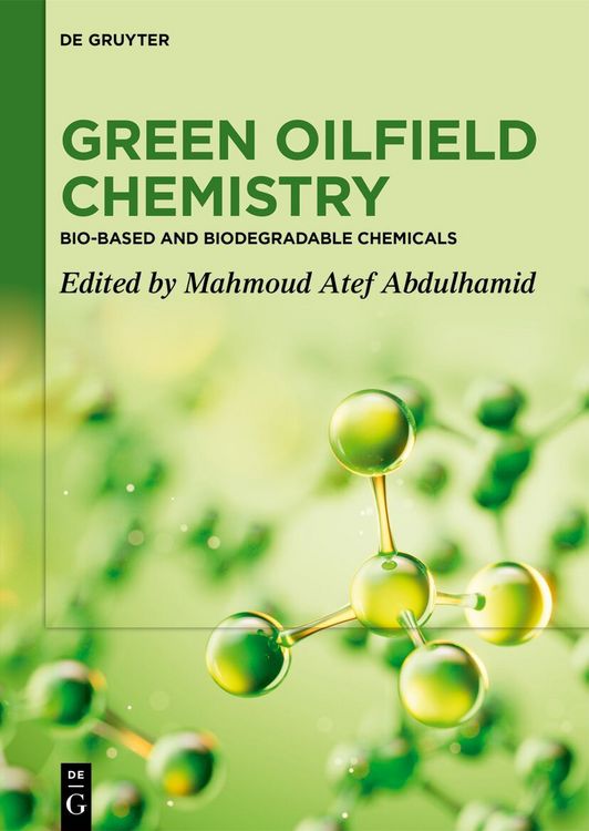 Produktbild: Green Oilfield Chemistry