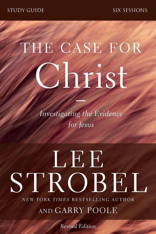 Produktbild: The Case for Christ Bible Study Guide Revised Edition