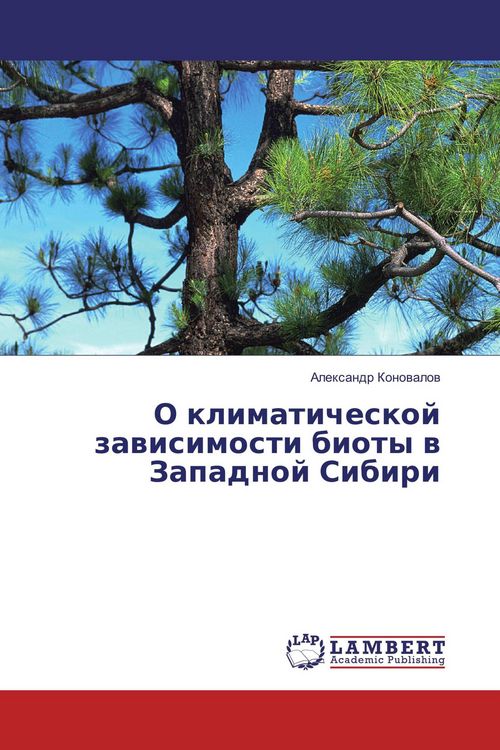 Produktbild: O klimaticheskoj zawisimosti bioty w Zapadnoj Sibiri