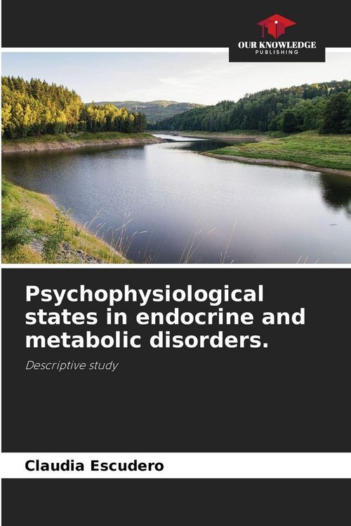 Produktbild: Psychophysiological states in endocrine and metabolic disorders.
