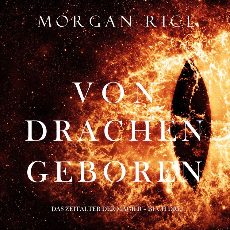 Produktbild: Von Drachen Geboren (Das Zeitalter der Magier &ndash; Buch Drei)