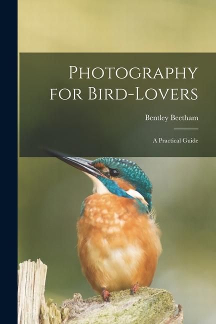 Produktbild: Photography for Bird-lovers