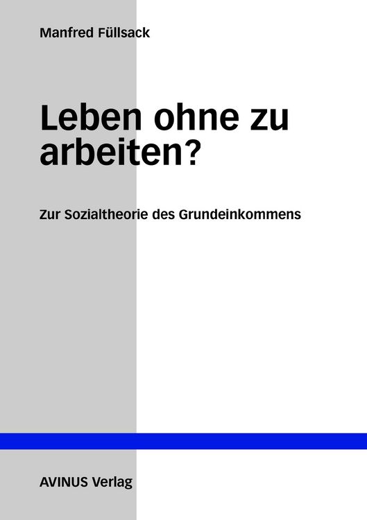 Produktbild: Leben ohne zu arbeiten?