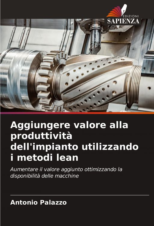 Produktbild: Aggiungere valore alla produttivit&agrave; dell'impianto utilizzando i metodi lean