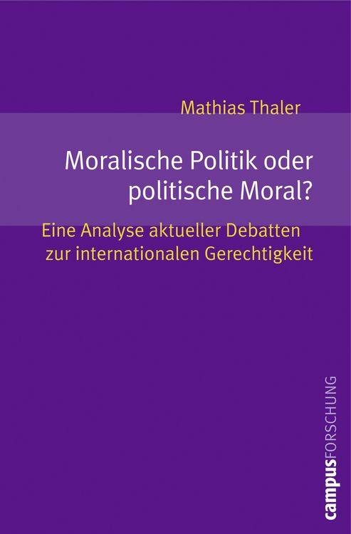 Produktbild: Moralische Politik oder politische Moral?